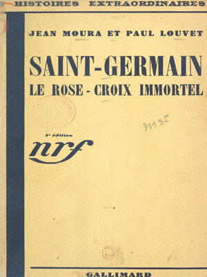 cover image of Saint-Germain, le Rose-Croix immortel